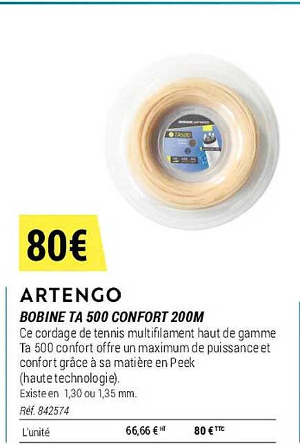 bobine ta 500 confort 200m artengo