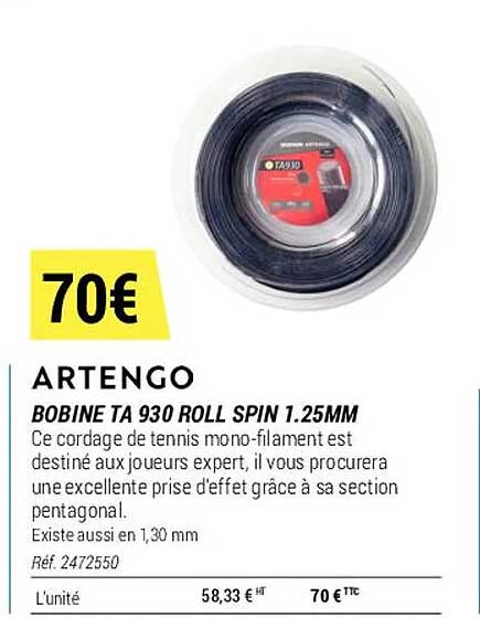 bobine ta 930 roll spin 1.25 mm artengo