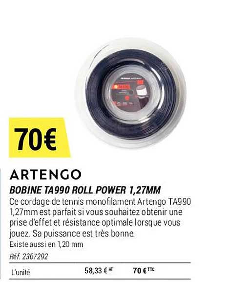 bobine ta 990 roll power 1,27 mm artengo