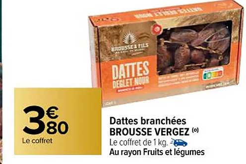 dattes branchées brousse vergez