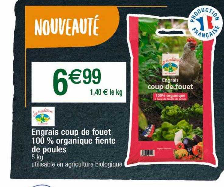 engrais coup de fouet 100% organique fiente de poules