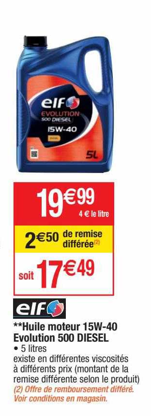 huile moteur 15w-40 évolution 500 diesel elf