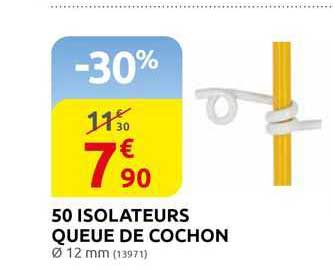 50 isolateurs queue de cochon