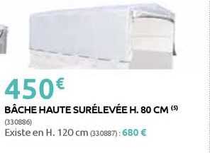 bâche haute surélevée h. 80 cm