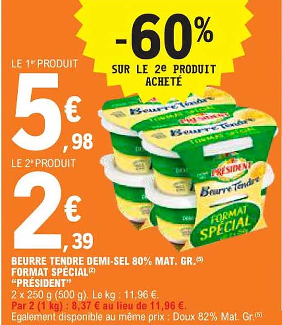 beurre tendre demi-sel 80% mat.gr. format spécial "président"