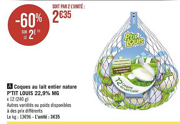 Coques Au Lait Entier Nature P'tit Louis 22,9% Mg