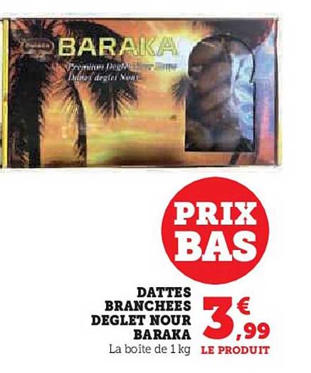 dattes branchées deglet nour baraka