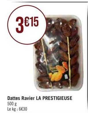 dattes ravier la prestigieuse