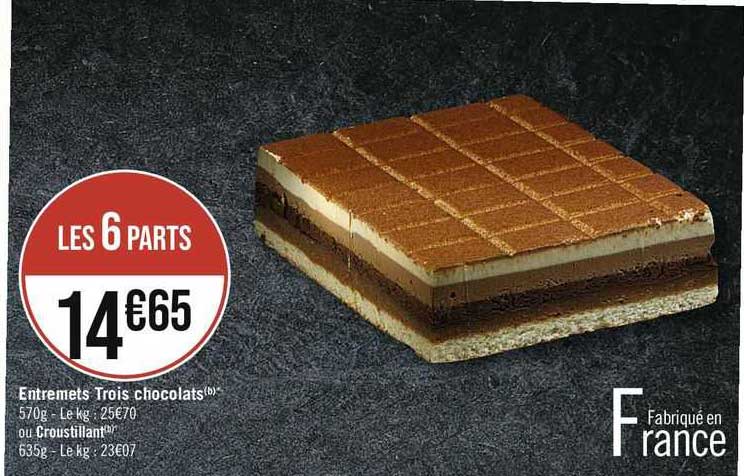 entremets trois chocolats ou croustillant