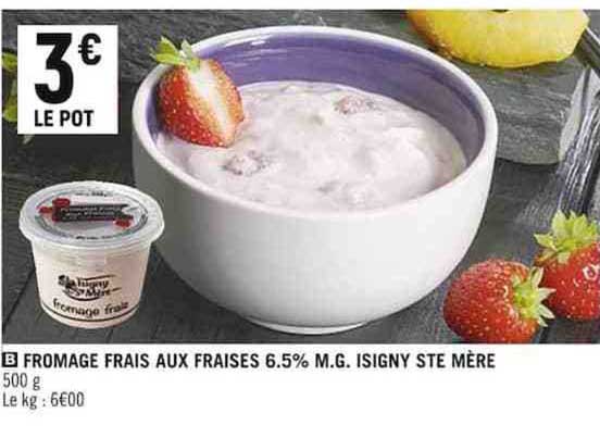 fromage frais aux fraises 6.5% m.g. isigny ste mère
