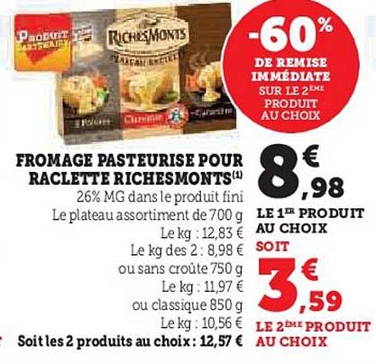 Fromage Pasteurisé Pour Raclette Riches Monts