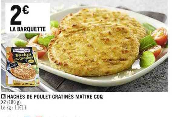 hachés de poulet gratinés maître coq