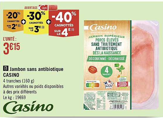 jambon sans antibiotiques casino