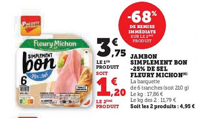jambon simplement bon -25% de sel fleury michon