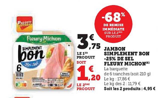 jambon simplement bon -25% de sel fleury michon