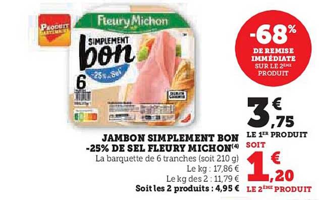 Jambon Simplement Bon -25% De Sel Fleury Michon