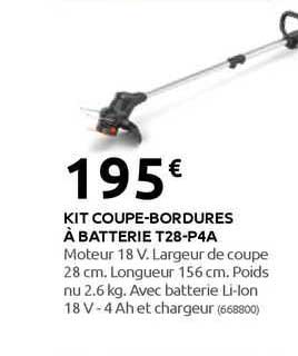 kit coupe-bordures à batterie t28-p4a