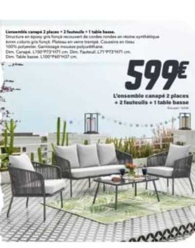 l'ensemble canapé 2 places + 2 fauteuils + 1 table basse