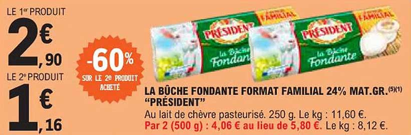 la bûche fondante format familial 24% mat.gr. "président"