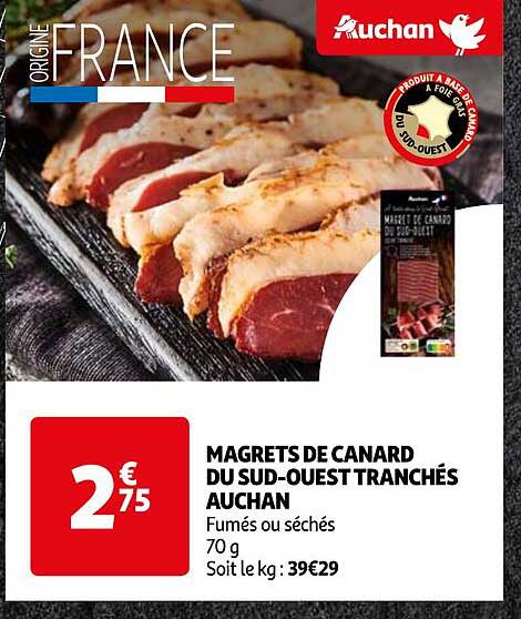 magrets de canard du sud-ouest tranchés auchan