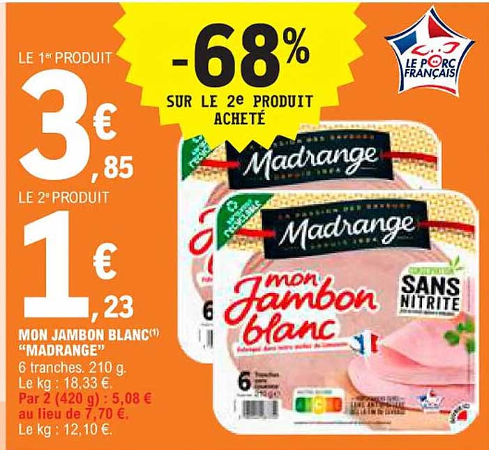 mon jambon blanc "madrange"