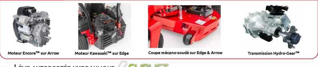 moteur encore sur arrow, moteur kawasaki sur edge, coupe mécano-soudé sur edge & arrow, transmission hydro-gear