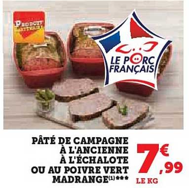 Pâté De Campagne à L'ancienne à L'échalote Ou Au Poivre Vert Madrange