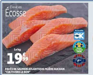 pavés de saumon atlantique filière auchan "cultivons le bon"