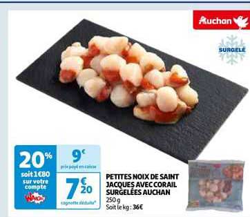 petites noix de saint jacques avec corail surgelées auchan
