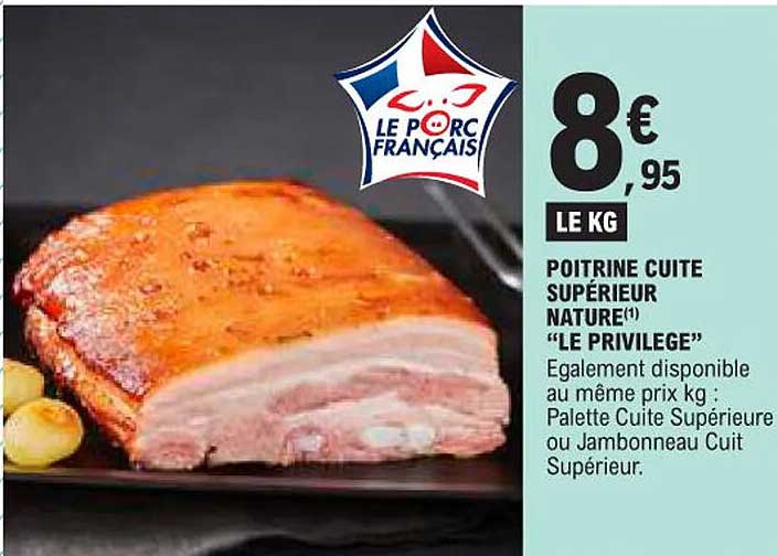 poitrine cuite supérieure nature "le privilège"