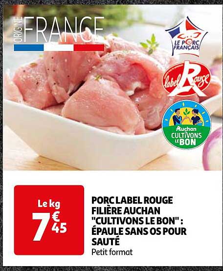 porc label rouge filière auchan "cultivons le bon" : épaule sans os pour sauté