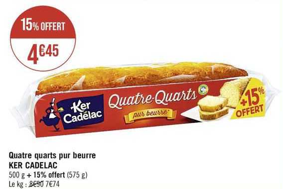 quatre quarts pur beurre ker cadelac