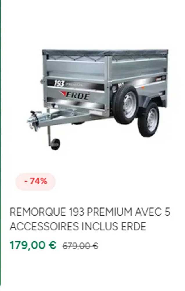 remorque 193 premium avec 5 accessoires inclus erde