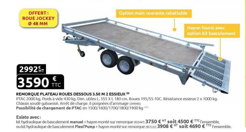 remorque plateau roues dessous 3.50 m 2 essieux