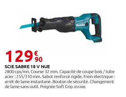 Scie Sabre 18 V Nue
