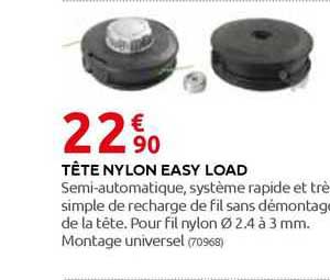 tête nylon easy load