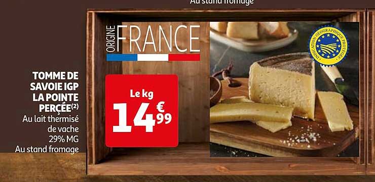 Tomme De Savoie Igp La Pointe Percée