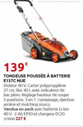 tondeuse poussée à batterie e137c nue