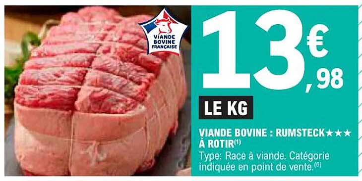 viande bovine : rumsteck***à rôtir