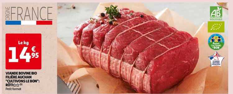 viande bovine bio filière auchan "cultivons le bon" : rôti**