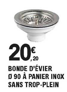 bonde d'évier 90 à panier inox sans trop-plein