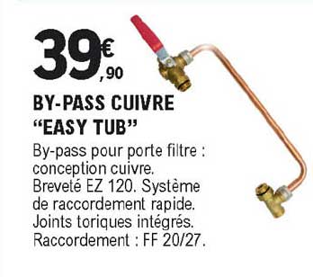 by-pass cuivre "easy tub"
