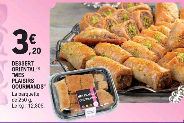 dessert oriental "mes plaisirs gourmands"