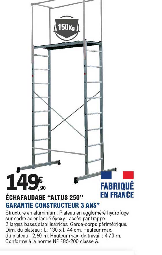 échaufaudage "altus 250"