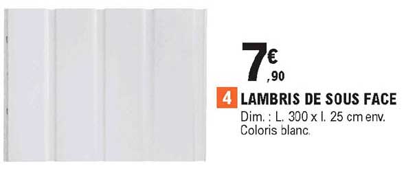 lambris de sous face