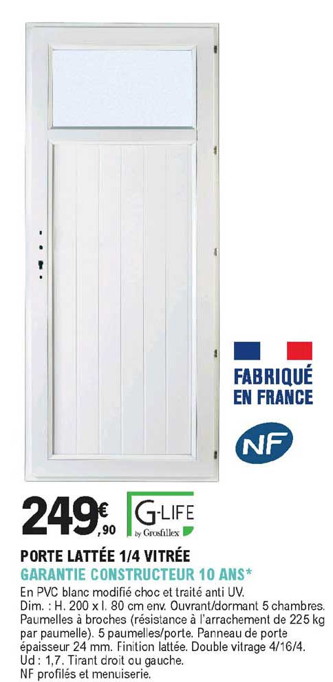 Porte Lattée 1-4 Vitrée G-life