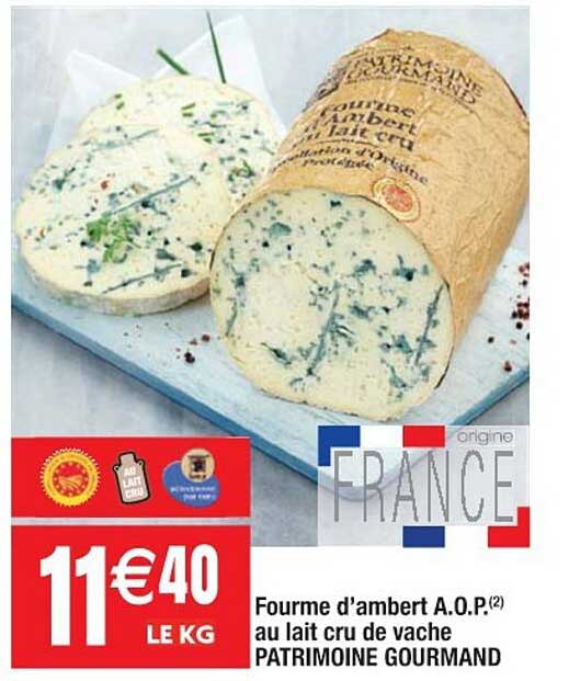 fourme d'ambert a.o.p. au lait cru de vache patrimoine gourmand