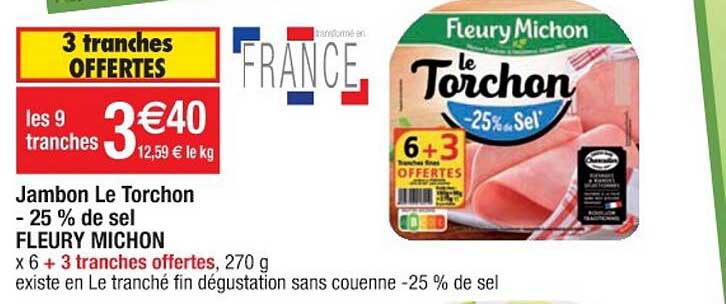 jambon le torchon -25% de sel fleury michon