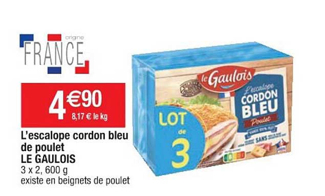 L'escalope Cordon Bleu De Poulet Le Gaulois