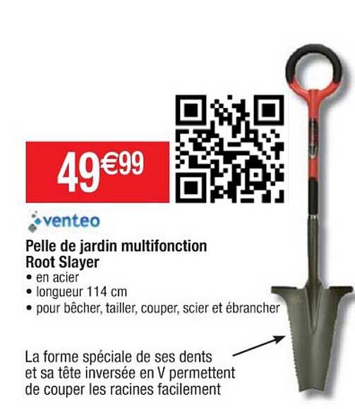 pelle de jardin multifonction root slayer venteo